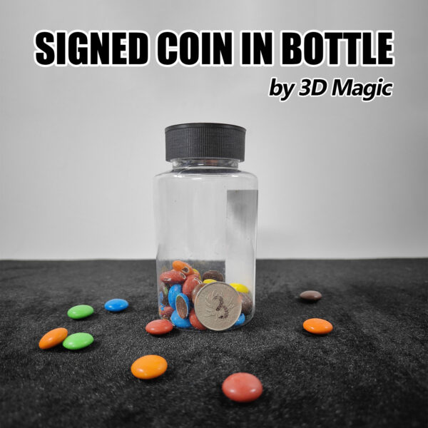 Signed Coin in Bottle by 3D Magic（small）