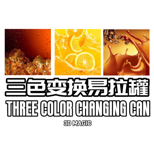 Three Color Changing Can