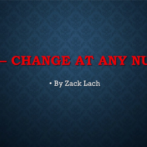 CAAN - Change At Any Number by Zack Lach video DOWNLOAD