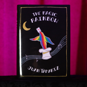 The Magic Rainbow by Juan Tamariz and Stephen Minch - Book