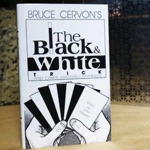 Bruce Cervon's The Black and White Trick and other assorted Mysteries by Mike Maxwell - eBook DOWNLOAD
