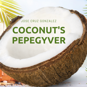 Coconut's Pepegyver by Jose Cruz Gonz谩lez video DOWNLOAD