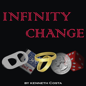 INFINITY CHANGE by Kenneth Costa - DOWNLOAD