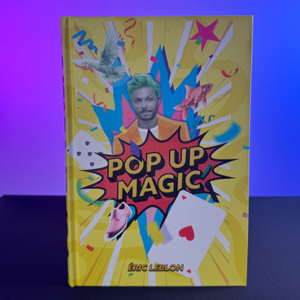 Pop-Up Magic by Eric Leblon