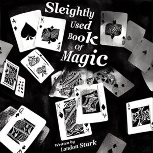 Sleightly Used Book Of Magic by Landon Stark eBook DOWNLOAD