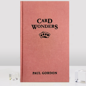 Card Wonders by Paul Gordon