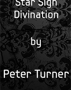 Star Sign Divination (Vol 9) by Peter Turner eBook DOWNLOAD
