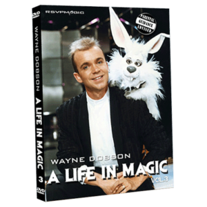 A Life In Magic - From Then Until Now Vol.3 by Wayne Dobson and RSVP Magic - video DOWNLOAD