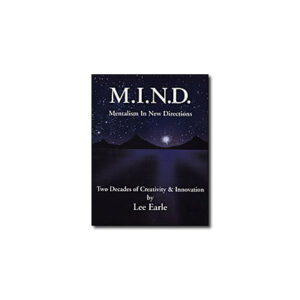 Mentalism In New Directions (M.I.N.D.) by Lee Earle - eBook DOWNLOAD