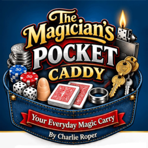 The Magician's Pocket Caddy by Charlie Roper